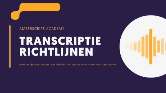 Transcriptie richtlijnen