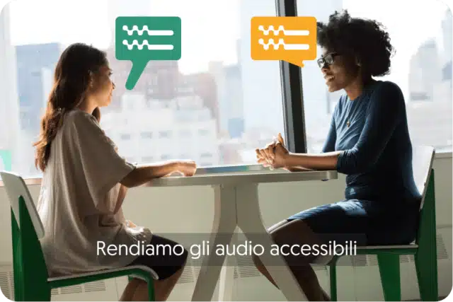 Rendiamo l'audio accessibile